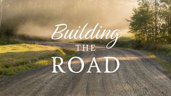 Building the Road