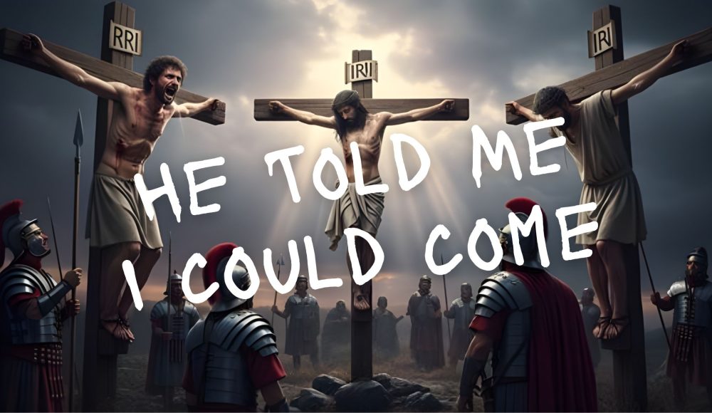 He Told Me I Could Come