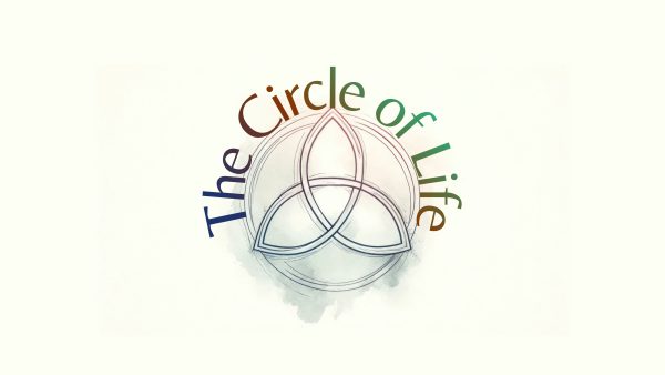 The Circle of Life